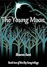The Young Moon by Sharon Sant