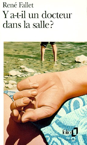 Y a-t-il un docteur dans la salle ? (Mass Market Paperback)