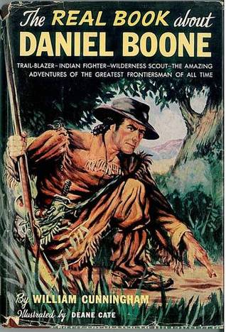The Real Book About Daniel Boone