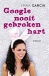 Google nooit gebroken hart by Emma Garcia