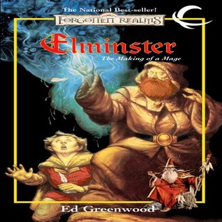 Elminster: The Making of a Mage