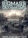 The Biomass Revolution by Nicholas Sansbury Smith