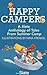  Happy Campers: A Slate Anthology of Tales From Summer Camp
