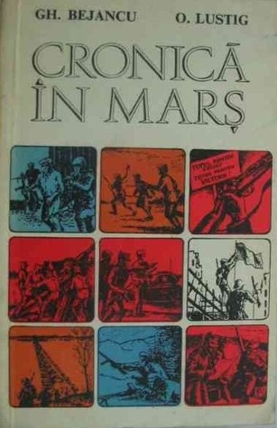 Cronică în marş (2 vols.)