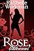 Rose, Undercover (Dead Roses, #1.1)