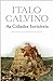 As Cidades Invisíveis by Italo Calvino