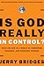 Is God Really in Control? T...