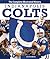 Indianapolis Colts: The Complete Illustrated History