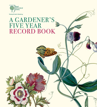 RHS A Gardener's Five Year Record Book