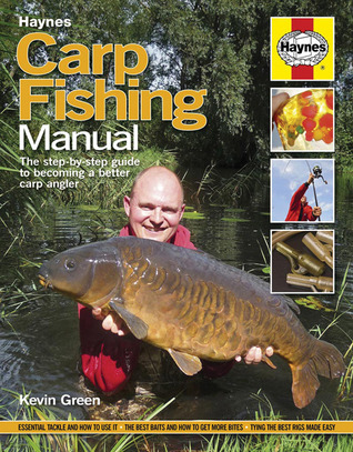 Carp Fishing Manual: The step-by-step guide to becoming a better carp angler (Hardcover)