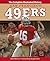 San Francisco 49ers: The Complete Illustrated History