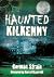 Haunted Kilkenny