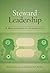 Steward Leadership by Kurt April
