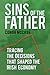 Sins of the Fathers: Tracin...