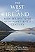 The West of Ireland: New Pe...