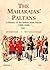The Maharajas' Paltans: A H...