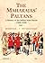 The Maharajas' Paltans: A History of the Indian State Forces (1888 1948): Part I