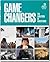 Game Changers. The Evolutio...