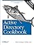 Active Directory Cookbook by Robbie Allen