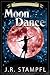 Moon Dance (Latch Adventures, 2)