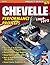 Chevelle Performance Projects: 1964-1972