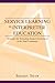 Service Learning in Interpreter Education: Strategies for Extending Student Involvement in the Deaf Community (The Interpreter Education Series, Vol. 6)