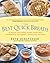The Best Quick Breads by Beth Hensperger
