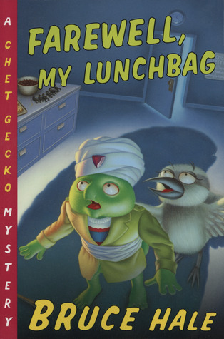 Farewell, My Lunchbag (Chet Gecko Mystery, #3)