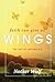 Faith Can Give Us Wings: The Art of Letting Go (Voices from the Monastery)
