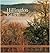 Hillingdon Ranch: Four Seasons, Six Generations (Kathie and Ed Cox Jr. Books on Conservation Leadership, sponsored by The Meadows)