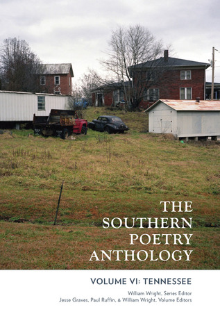 The Southern Poetry Anthology: Volume VI: Tennessee (Paperback)