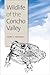 Wildlife of the Concho Valley (Volume 48) (W. L. Moody Jr. Natural History Series)