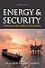 Energy and Security: Strategies for a World in Transition