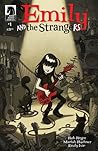 Emily and the Strangers #1 by Mariah Huehner Emily and the Strangers #1 by Mariah Huehner