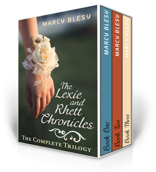 The Lexie and Rhett Chronicles Complete Trilogy (Short Story Series:Prom for One, Graduation for Two, Test for Three)