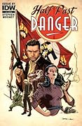 Half Past Danger #1
