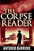 The Corpse Reader