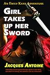 Girl Takes Up Her Sword by Jacques  Antoine