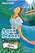 Aqua Planet Chronicle After