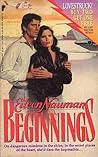 Beginnings by Eileen Nauman Beginnings by Eileen Nauman
