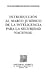Introducción al marco jurídico de la inteligencia para la seguridad nacional