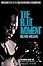 The Blue Moment: Miles Davis's Kind of Blue and the Remaking of Modern Music