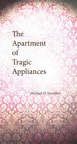 The Apartment of Tragic Appliances (Paperback)