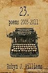 23: Poems 2005-2011