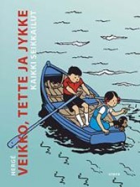 Veikko, Tette ja Jykke: Kaikki seikkailut
