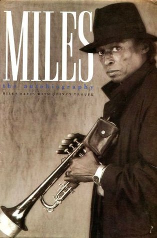 Miles : The Autobiography