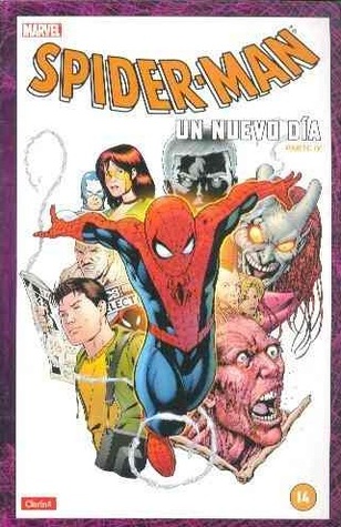 Coleccionable Clarín Spider-Man #14: Un nuevo día parte 4 (Coleccionable Clarín Spider-Man, #14)