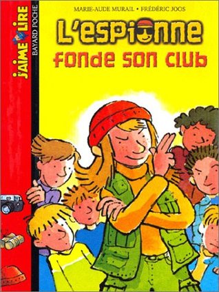 L'Espionne fonde son club (Mass Market Paperback)