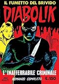 Diabolik Prima Serie n. 2: L'inafferrabile criminale