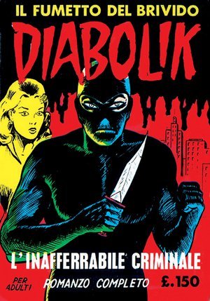 Diabolik Prima Serie n. 2: L'inafferrabile criminale